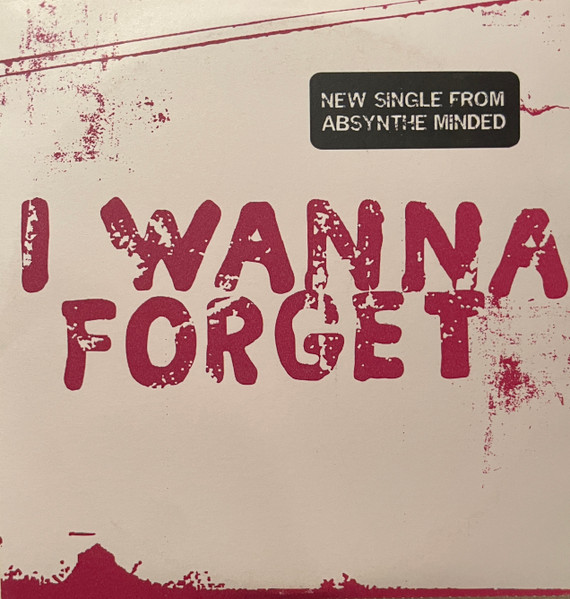 I Wanna Forget