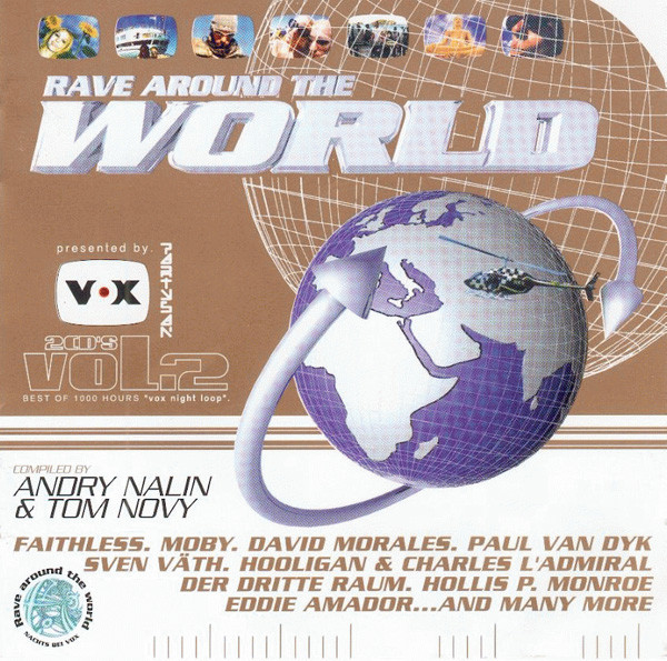 Rave Around The World Vol. 2 - Best Of 1000 Hours "Vox Night Loop"