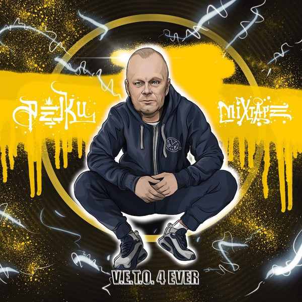Mixtape - V.E.T.O. 4 Ever