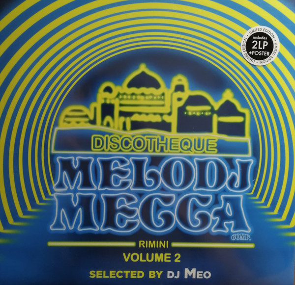 Discotheque Melodj Mecca Rimini - Volume 2