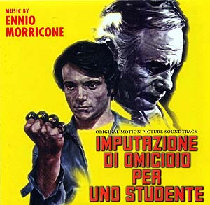 Imputazione Di Omicidio Per Un Studente (Original Motion Picture Soundstrack)