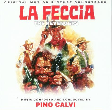 La Feccia - The Revengers (Original Motion Picture Soundtrack)