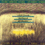 Česká Soudobá Hudba - Duchovní Hudba / Spiritual Music By Czech Authors