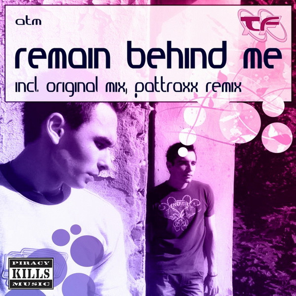 Remain Behind Me
