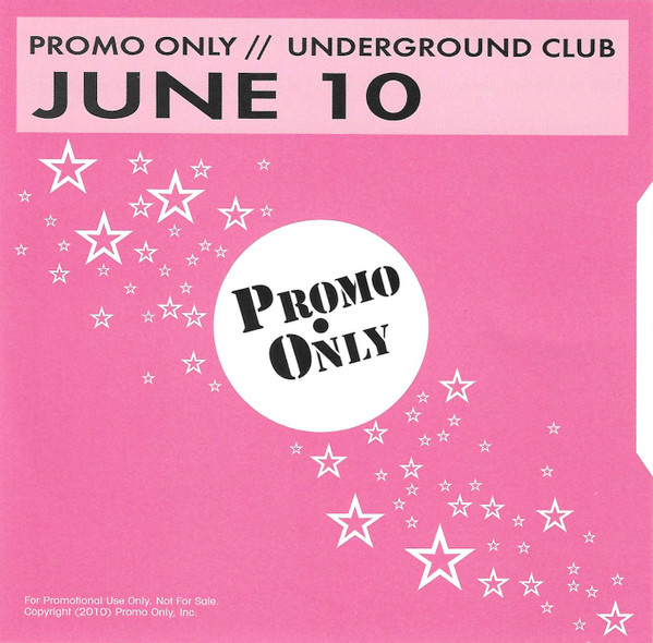 Promo Only Underground Club June 10