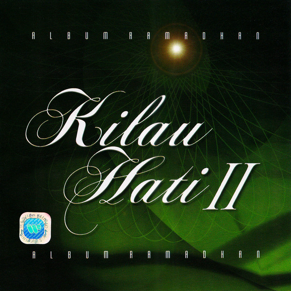 Kilau Hati II