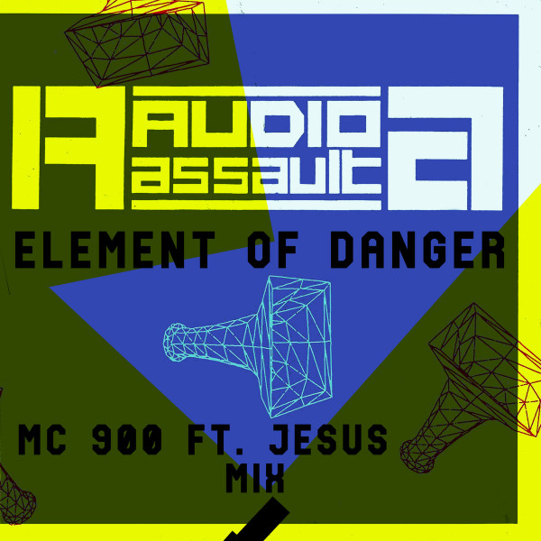 Element of Danger (MC 900 Ft. Jesus Mix)