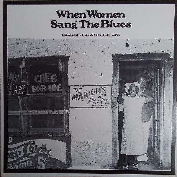 When Women Sang The Blues