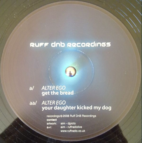 Get The Bread / Your Daughter Kicked My Dog
