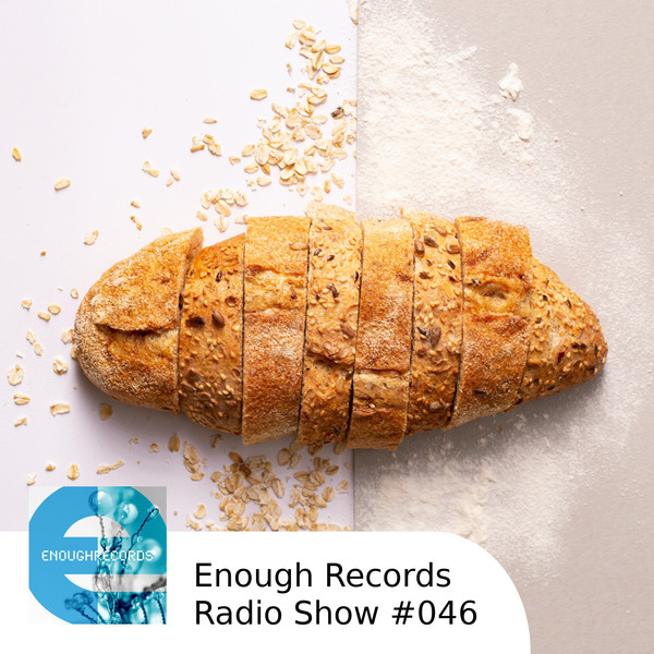 Enough Records Radio Show #046
