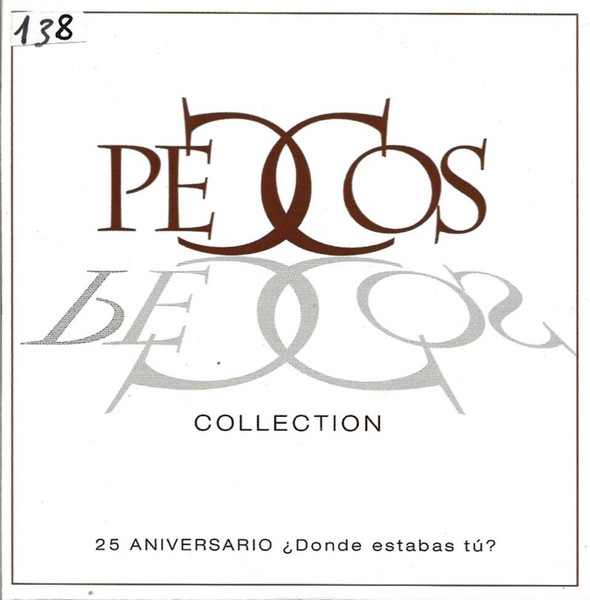 Pecos Collection / ¿Dónde Estabas Tú?