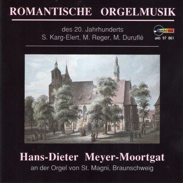 Romantische Orgelmusik Des 20. Jahrhunderts