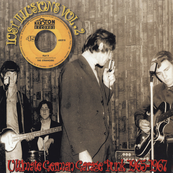 Lost Illusions Vol.2 (Ultimate German Garage Punk 1965-1967)