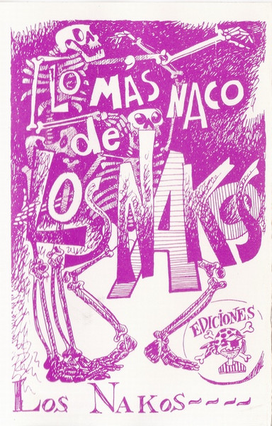 Lo Más Naco De Los Nakos
