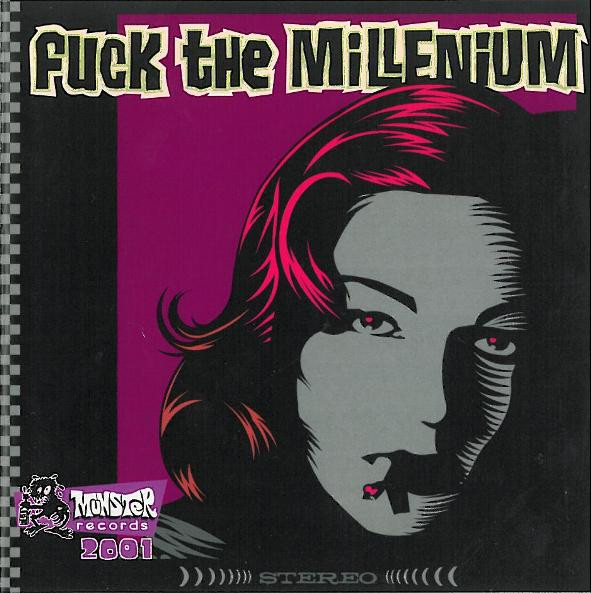 Fuck The Millenium