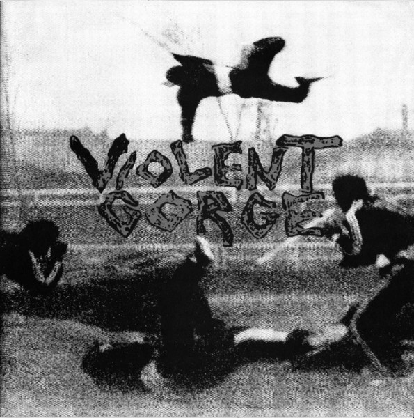 Violent Gorge / www.myspacenew(de)generation.dumb