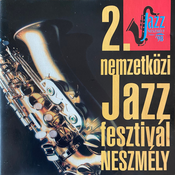2. Nemzetközi Jazz-fesztivál Neszmély '97 