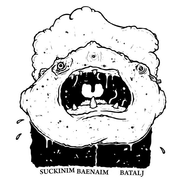 Suckinim Baenaim Feat. Batalj