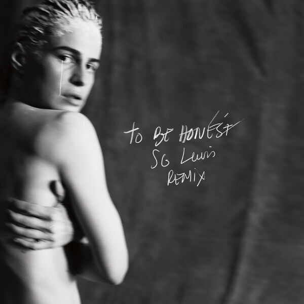 To Be Honest (SG Lewis Remix)