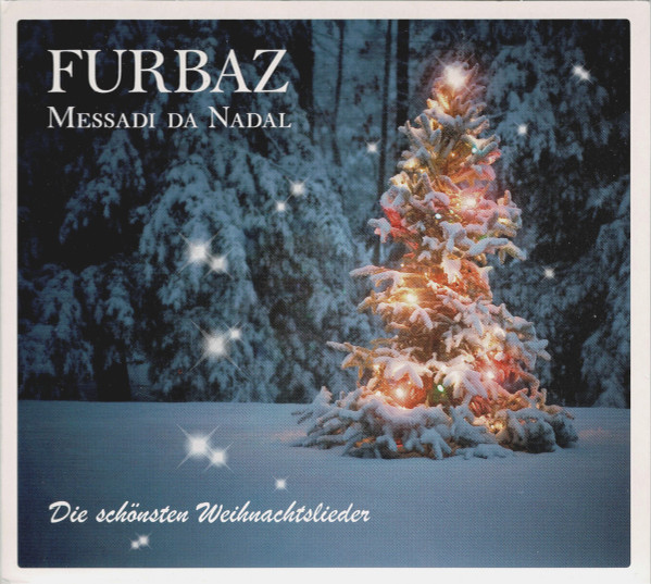 Messadi Da Nadal (Die Schönsten Weihnachtslieder)