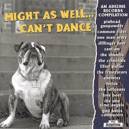 Might As Well...Can't Dance