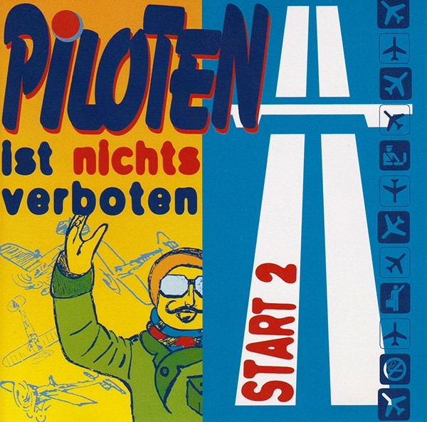Piloten Ist Nichts Verboten Start 2