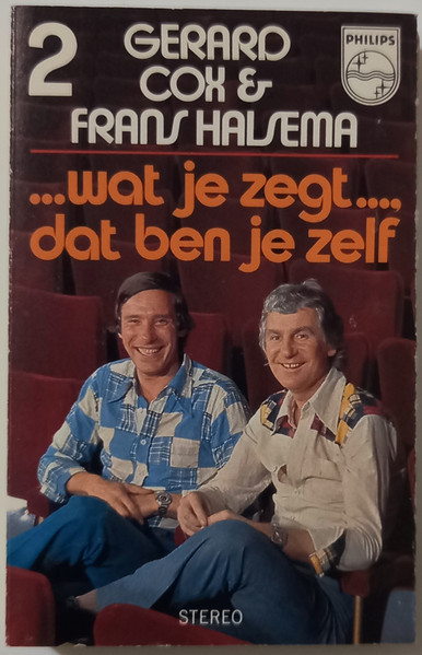 ...Wat Je Zegt..., Dat Ben Je Zelf 2