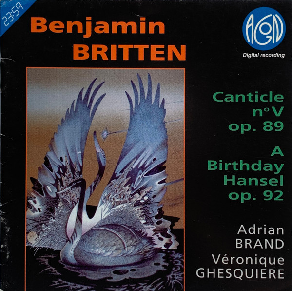 Canticle N° V Op. 89 / A Birthday Hansel Op. 92