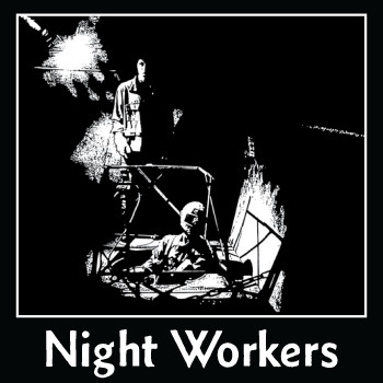Night Workers