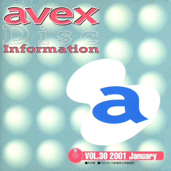 Avex Disc Information Vol. 30 2001 January
