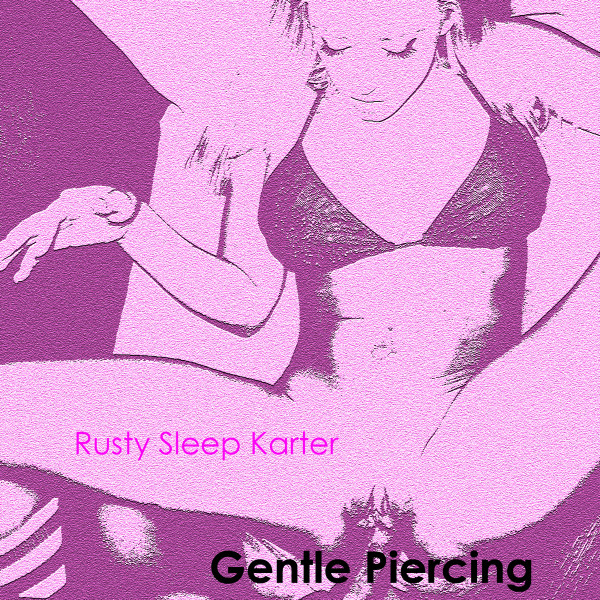 Gentle Piercing 