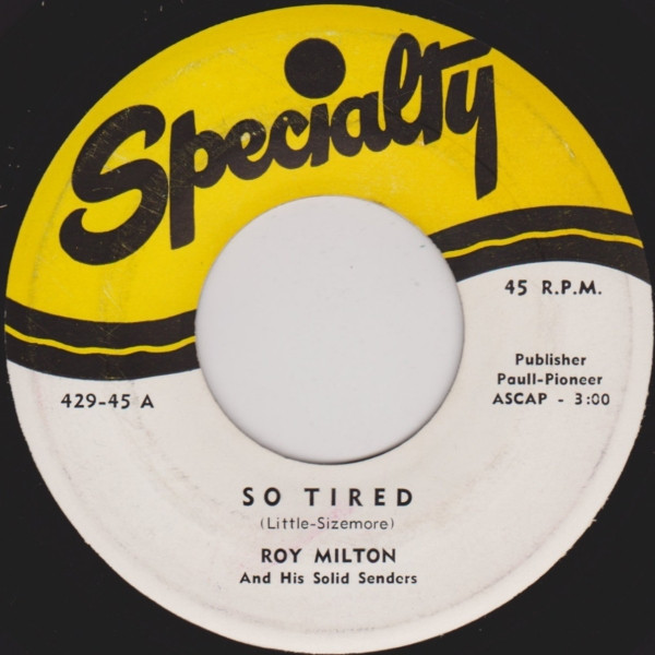 So Tired / Thelma Lou