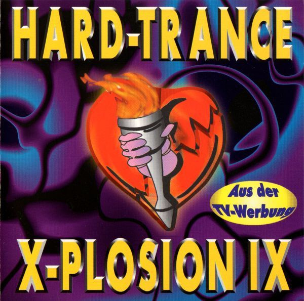 Hard-Trance X-Plosion IX