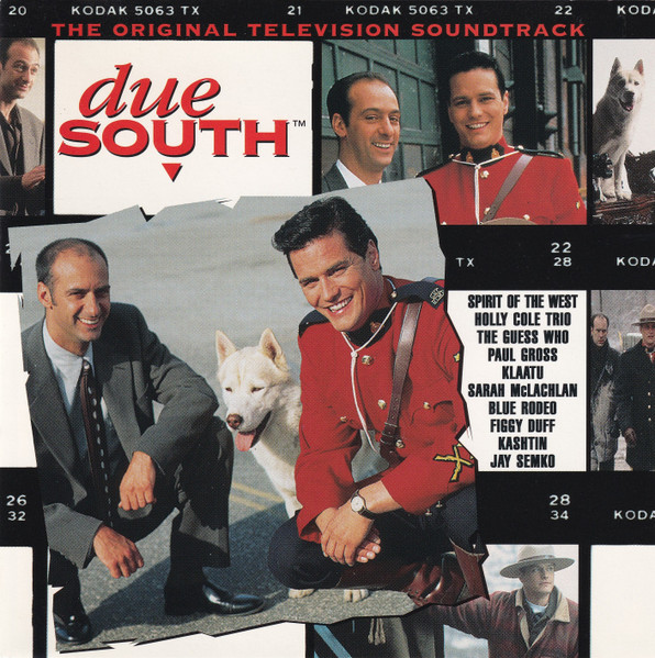 Due South™ (The Original Television Soundtrack)