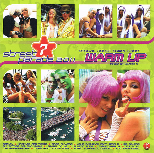 Street Parade 2011 (Official House Compilation - Warm Up)
