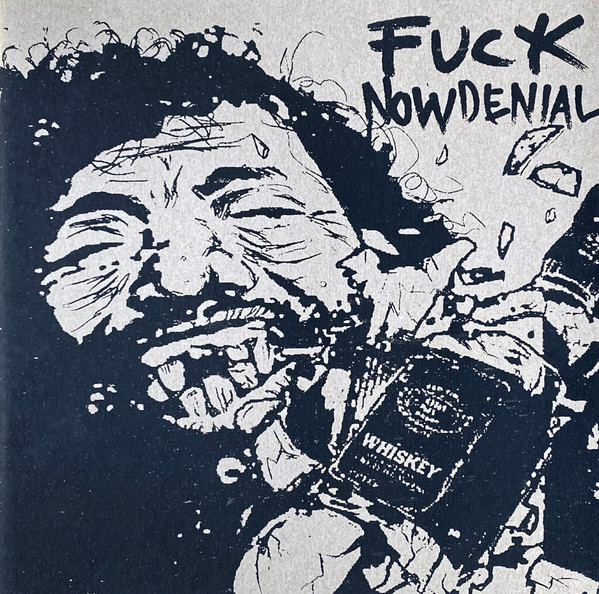 Fuck Now Denial