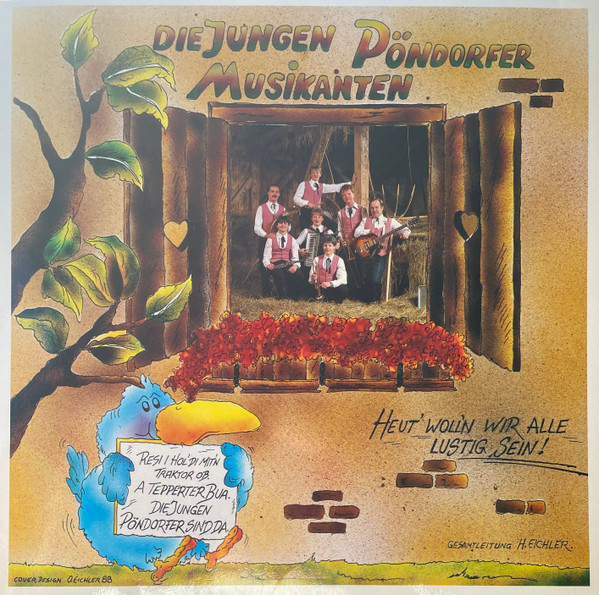 Heut Woll‘n Wir Alle Lustig Sein!