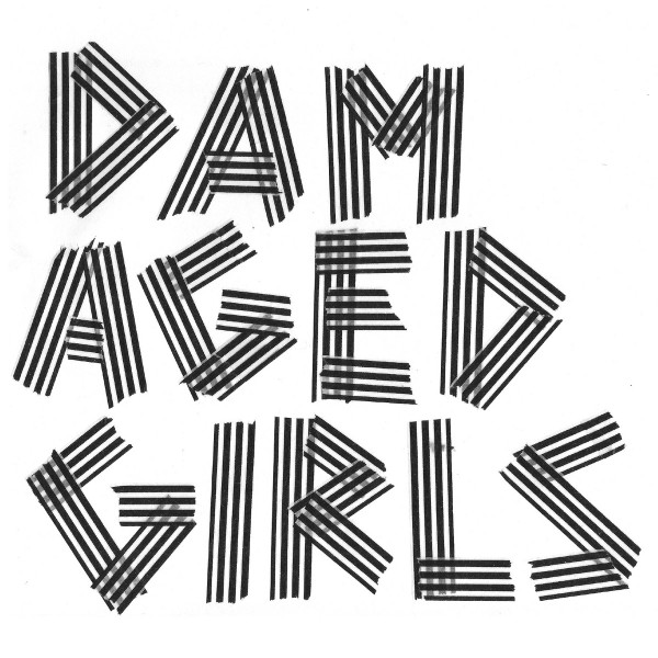 Damaged Girls