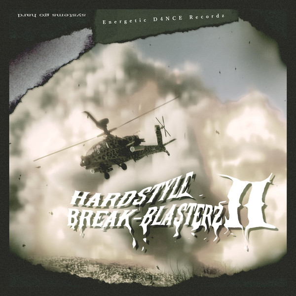 Hardstyle Break Blasterz II
