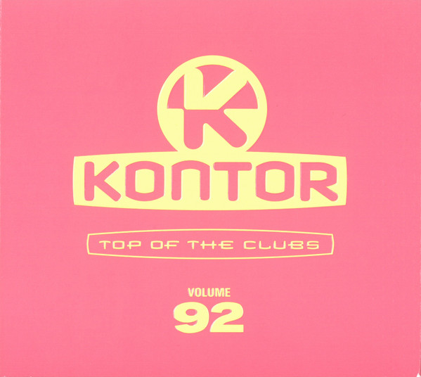 Kontor - Top Of The Clubs Volume 92