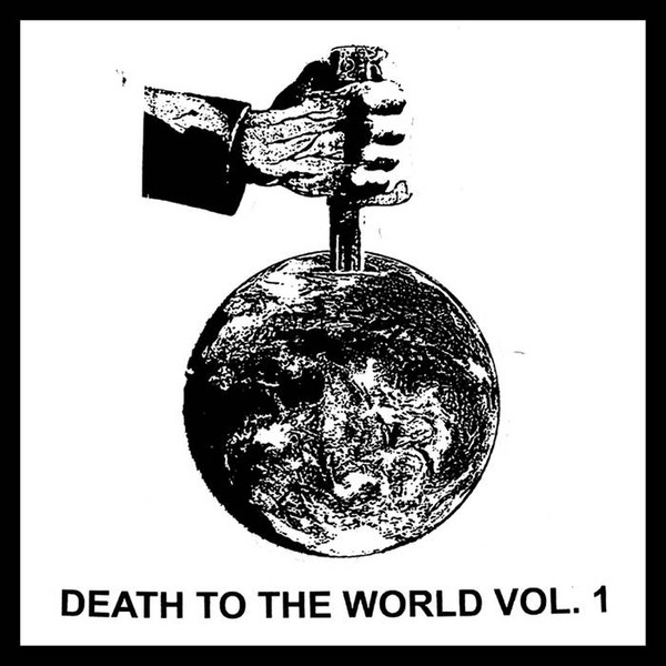 Death To The World Vol. 1