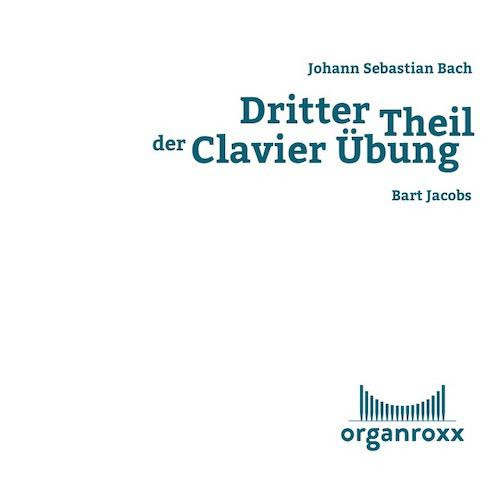 Dritter Theil Der Clavier Übung