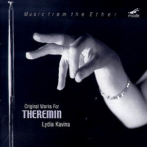 Music From The Ether - Original Works For Theremin