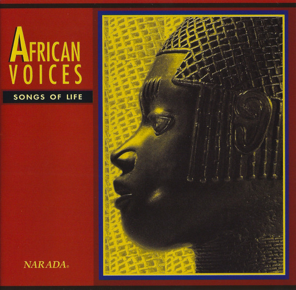 African Voices – Songs Of Life