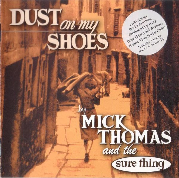Dust On My Shoes