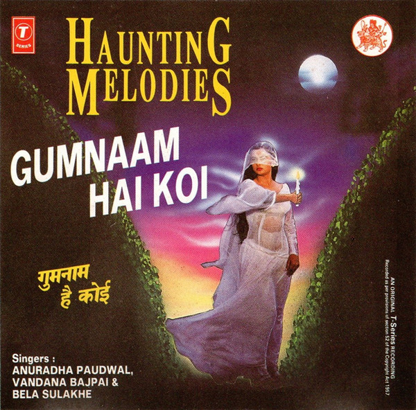 Haunting Melodies - Gumnaam Hai Koi