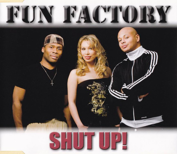 Shut Up!