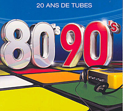 80's & 90's - 20 Ans De Tubes