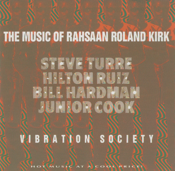 The Music Of Rahsaan Roland Kirk