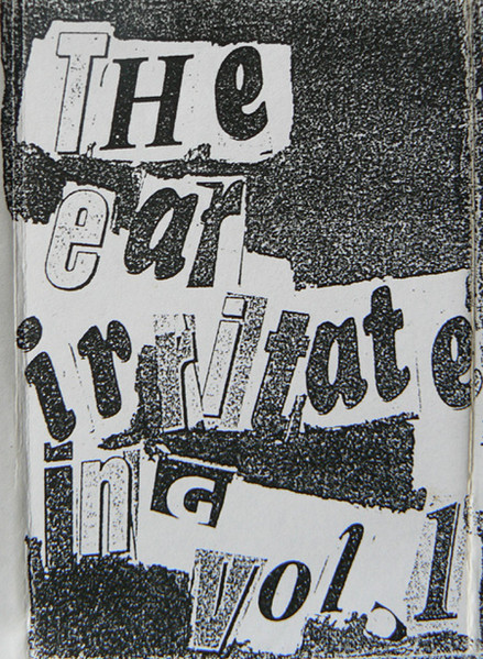 The Ear Irritateing Vol.1